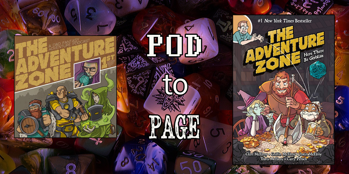 Here There Be Gerblins:  Episode One | Pod to Page